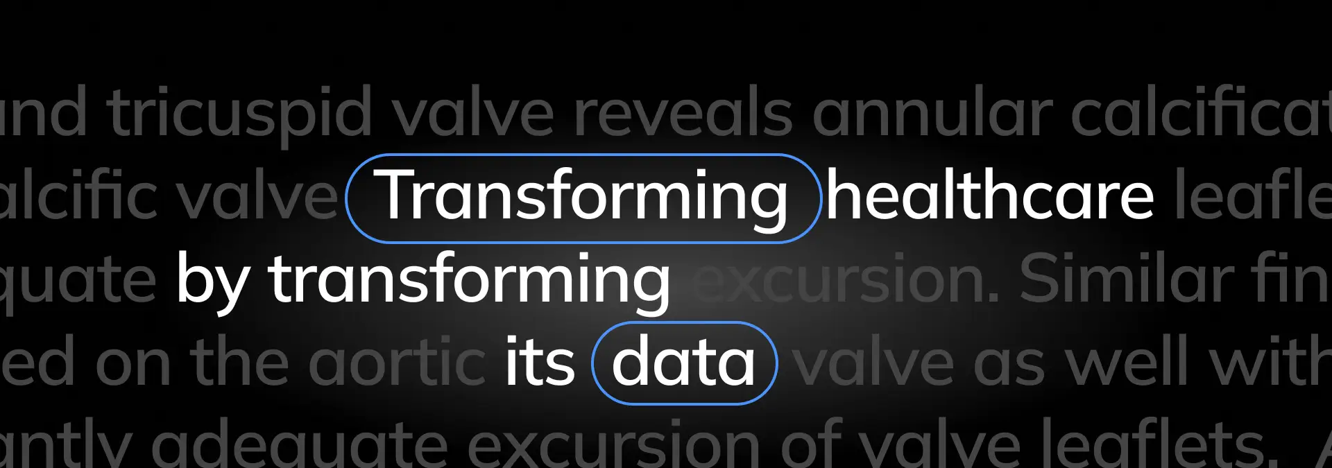 transforming healthcare by transforming its data