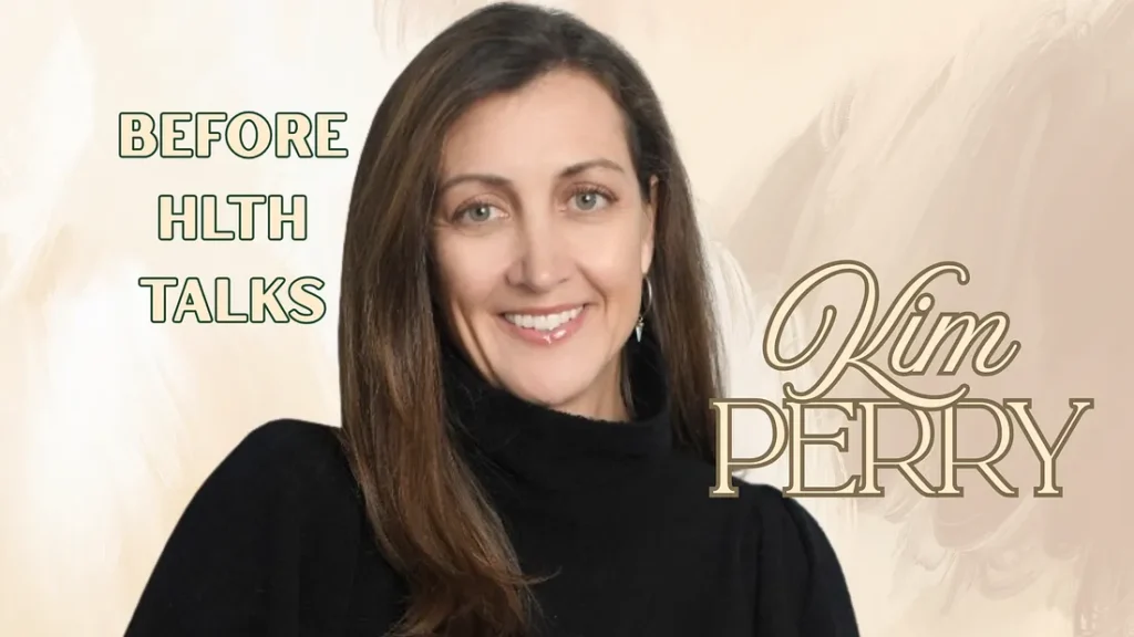 Before HLTH Talks: Voices of Change — Kim Perry on Turning Healthcare Data Into Action image